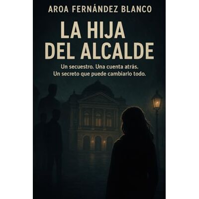 Blanco LA HIJA DEL ALCALDE Blanco LA HIJA DEL ALCALDE