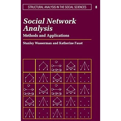Stanley Social Network Analysis: Methods and Applications Stanley Social Network Analysis: Methods and Applications