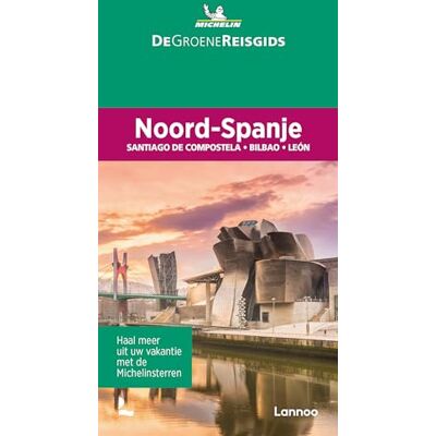 Michelin Noord-Spanje: Santiago de Compostela, Bilbao, León Michelin Noord-Spanje: Santiago de Compostela, Bilbao, León