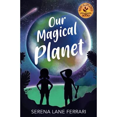 Acer Our Magical Planet: An Inspirational Book About Children Changing the World! Acer Our Magical Planet: An Inspirational Book About Children Changing the World!