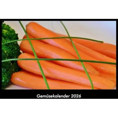 Becker Gemüsekalender 2026 Fotokalender DIN A3: Monatskalender mit Bild-Motiven von Obst und Gemüse, Ernährung und Essen Becker Gemüsekalender 2026 Fotokalender DIN A3: Monatskalender mit Bild-Motiven von Obst und Gemüse, Ernährung und Essen