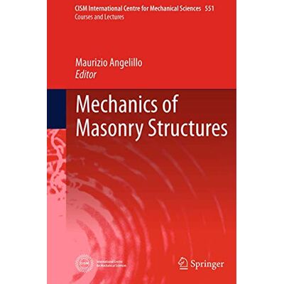 Springer Mechanics of Masonry Structures: 551 Springer Mechanics of Masonry Structures: 551