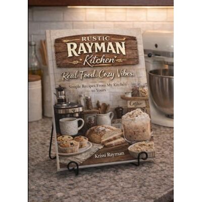Rayman, Kristine Rustic Rayman Kitchen: Cozy Comfort Food with a Little Southern Sass Rayman, Kristine Rustic Rayman Kitchen: Cozy Comfort Food with a Little Southern Sass