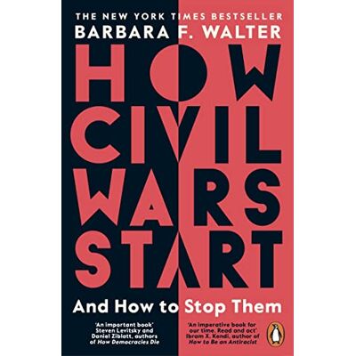 Penguin How Civil Wars Start: And How to Stop Them Penguin How Civil Wars Start: And How to Stop Them