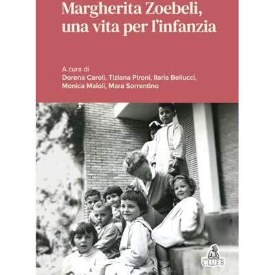 Vari Margherita zoebeli, una vitia per l'infanzia Vari Margherita zoebeli, una vitia per l'infanzia