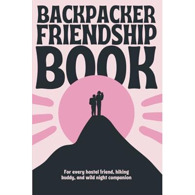Bosch Backpacker Friendship Book: Travel Memory Book for Hostels, Vanlife & Adventures Fill-In Guest Journal for Travelers & Nomads Fun Gift for Solo Travelers & Backpacker Friends Bosch Backpacker Friendship Book: Travel Memory Book for Hostels, Vanlife & Adventures Fill-In Guest Journal for Travelers & Nomads Fun Gift for Solo Travelers & Backpacker Friends