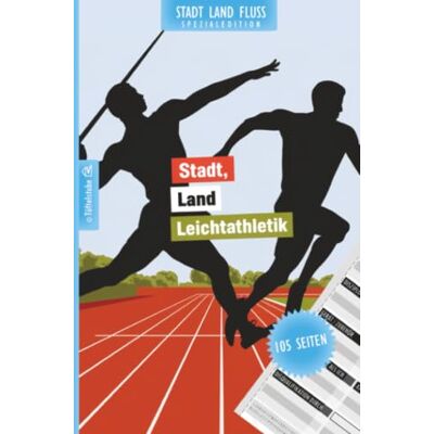 Creative Stadt, Land, Leichtathletik 105 Seiten Stadt-Land-Fluss-Spezialedition für Läufer, Sprinter, Zehnkämpfer: Spiel für Athleten rund um Training und ... Training und Sportverletzungen Creative Stadt, Land, Leichtathletik 105 Seiten Stadt-Land-Fluss-Spezialedition für Läufer, Sprinter, Zehnkämpfer: Spiel für Athleten rund um Training und ... Training und Sportverletzungen