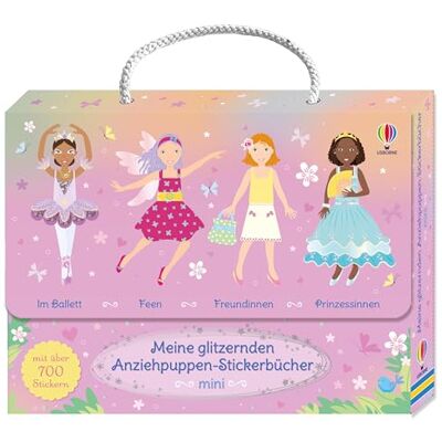 Usborne Meine glitzernden Anziehpuppen-Stickerbücher mini: Im Ballett, Feen, Freundinnen und Prinzessinnen: vier handliche Stickerhefte im praktischen Koffer ... viele mit Glitzer für Kinder ab 5 Jahren Usborne Meine glitzernden Anziehpuppen-Stickerbücher mini: Im Ballett, Feen, Freundinnen und Prinzessinnen: vier handliche Stickerhefte im praktischen Koffer ... viele mit Glitzer für Kinder ab 5 Jahren