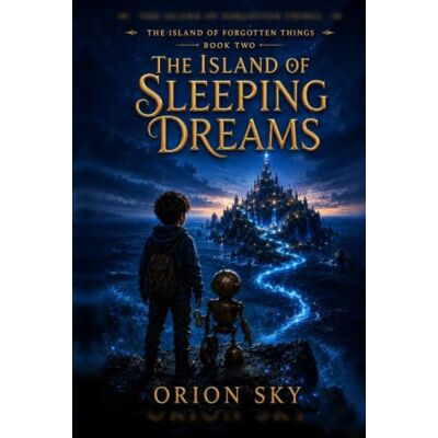 Orion The Island of Sleeping Dreams Orion The Island of Sleeping Dreams