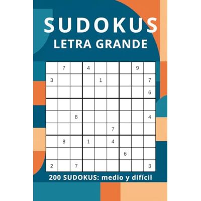 Blanco 200 SUDOKUS PARA ADULTOS CON LETRA GRANDE: DESAFÍA TU MENTE EN GRAN FORMATO CON NIVELES MEDIO Y DIFÍCIL Blanco 200 SUDOKUS PARA ADULTOS CON LETRA GRANDE: DESAFÍA TU MENTE EN GRAN FORMATO CON NIVELES MEDIO Y DIFÍCIL