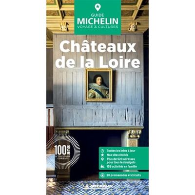 Michelin Châteaux de la Loire Michelin Châteaux de la Loire