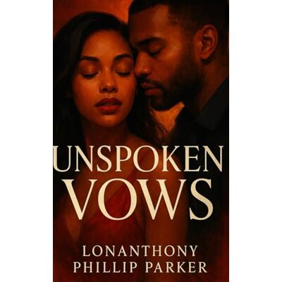 Parker UNSPOKEN VOWS Parker UNSPOKEN VOWS