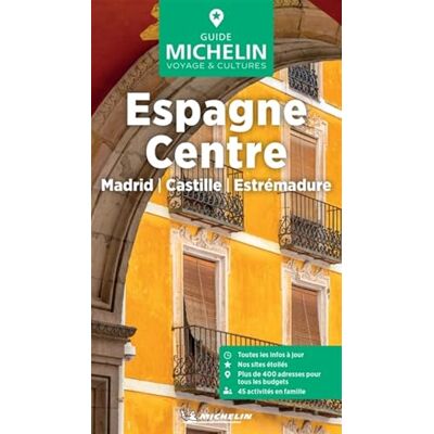 Michelin ESPAGNE DU CENTRE, MADRID, CASTILLE, ESTREMADURE G Michelin ESPAGNE DU CENTRE, MADRID, CASTILLE, ESTREMADURE G