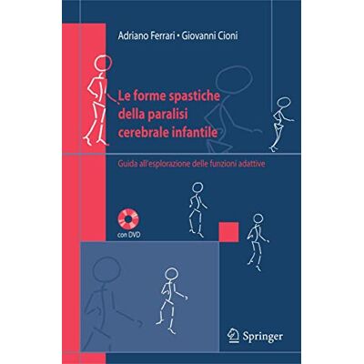 Acer Le Forme Spastiche Della Paralisi Cerebrale Infantile: Guida All'esplorazione Delle Funzioni Adattive Acer Le Forme Spastiche Della Paralisi Cerebrale Infantile: Guida All'esplorazione Delle Funzioni Adattive