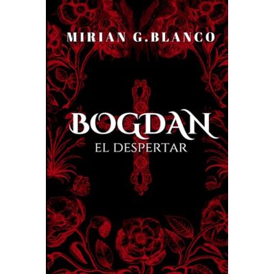 Blanco BOGDAN: EL DESPERTAR Blanco BOGDAN: EL DESPERTAR