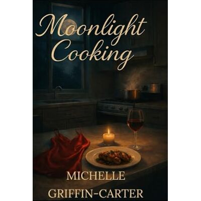 Griffin Moonlight Cooking Griffin Moonlight Cooking