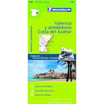 Michelin Valencia y alrededores-Costa del Azahar 1:150.000: Map: 149 Michelin Valencia y alrededores-Costa del Azahar 1:150.000: Map: 149