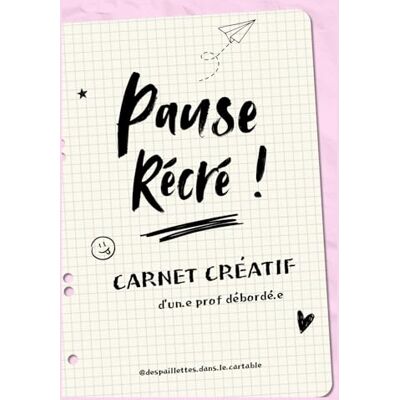 Michelin Pause récré !: Carnet créatif d'un.e prof débordé.e Michelin Pause récré !: Carnet créatif d'un.e prof débordé.e