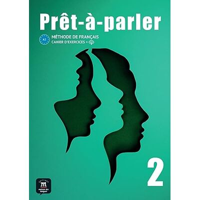 Klett Prêt-à-parler 2 A2: Méthode de français. Cahier d'exercices Klett Prêt-à-parler 2 A2: Méthode de français. Cahier d'exercices