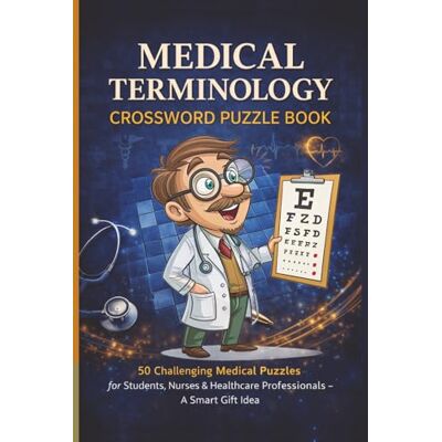 Garmin Medical Terminology Crossword Puzzle Book: 50 Challenging Medical Puzzles for Students, Nurses & Healthcare Professionals – A Smart Gift Idea Garmin Medical Terminology Crossword Puzzle Book: 50 Challenging Medical Puzzles for Students, Nurses & Healthcare Professionals – A Smart Gift Idea