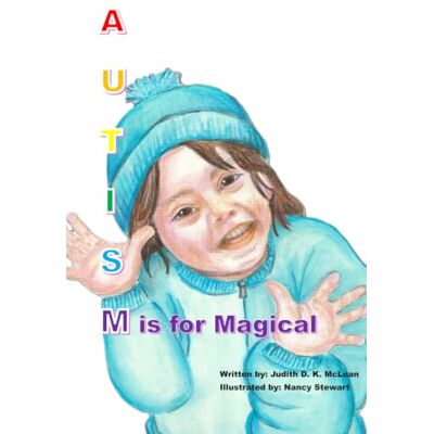 Tura Autism Redefined: M is for Magical Tura Autism Redefined: M is for Magical