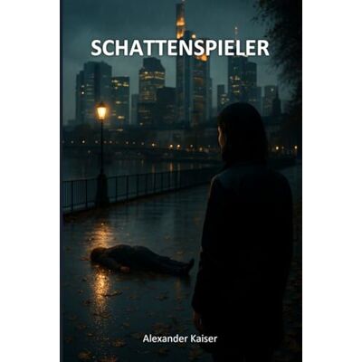 Kaiser Schattenspieler: Ein Fall für Nora Brandt Kaiser Schattenspieler: Ein Fall für Nora Brandt