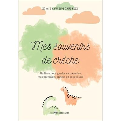 Elsa Mes souvenirs de crèche Elsa Mes souvenirs de crèche