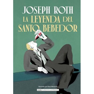 Roth La leyenda del santo bebedor Roth La leyenda del santo bebedor