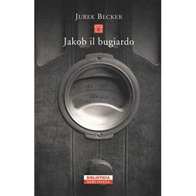 Becker Jakob il bugiardo Becker Jakob il bugiardo
