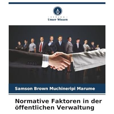 Samson Normative Faktoren in der öffentlichen Verwaltung Samson Normative Faktoren in der öffentlichen Verwaltung