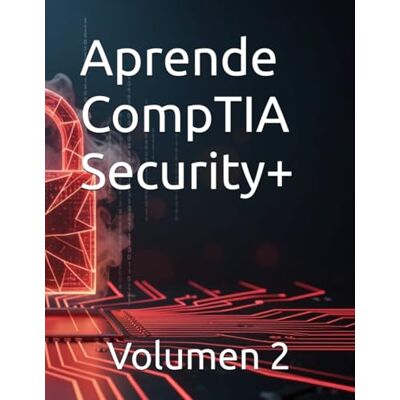 Panda Aprende CompTIA Security+: Volumen 2 Panda Aprende CompTIA Security+: Volumen 2