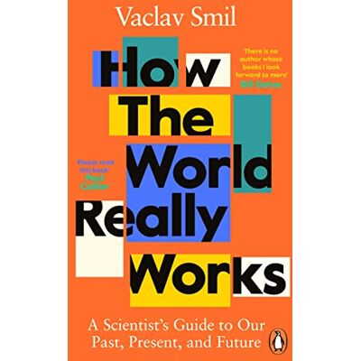 Penguin How the World Really Works Penguin How the World Really Works