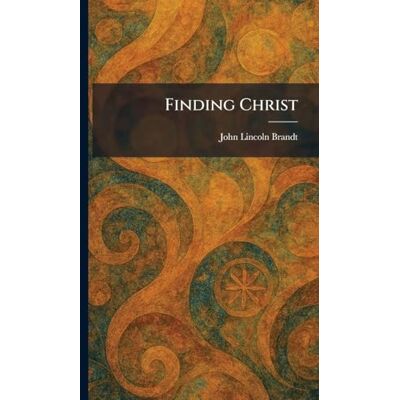 Brandt Finding Christ Brandt Finding Christ