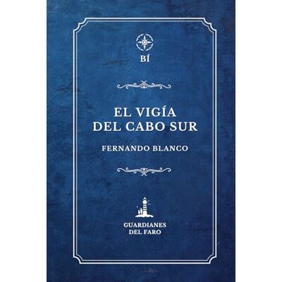 Blanco El vigía del cabo Sur: Misterios y Secretos Familiares en la Costa de Irlanda (Edición Clásica) Blanco El vigía del cabo Sur: Misterios y Secretos Familiares en la Costa de Irlanda (Edición Clásica)
