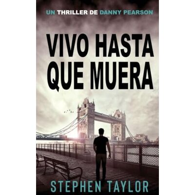 Taylor Vivo Hasta Que Muera: Spanish Translation of Alive Until I Die.: 4 Taylor Vivo Hasta Que Muera: Spanish Translation of Alive Until I Die.: 4