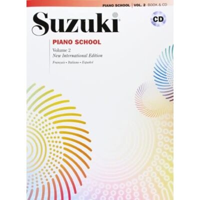 Suzuki piano school. Ediz. Italiana, Français, Español. Con CD Audio (Vol. 2) Suzuki piano school. Ediz. Italiana, Français, Español. Con CD Audio (Vol. 2)