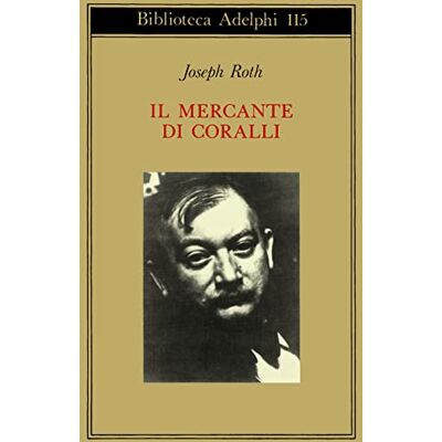 Roth Il mercante di coralli Roth Il mercante di coralli
