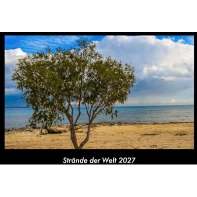 Becker Strände der Welt 2027 Fotokalender DIN A3: Monatskalender mit Bild-Motiven aus Fauna und Flora, Natur, Blumen und Pflanzen Becker Strände der Welt 2027 Fotokalender DIN A3: Monatskalender mit Bild-Motiven aus Fauna und Flora, Natur, Blumen und Pflanzen