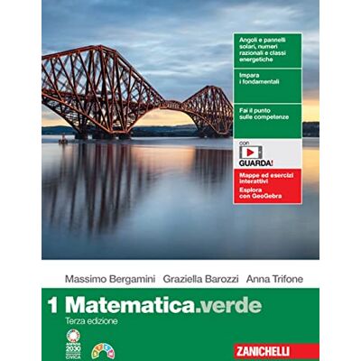 Bergamini, Massimo Matematica.verde. Per le Scuole superiori. Con Contenuto digitale (fornito elettronicamente) (Vol. 1) Bergamini, Massimo Matematica.verde. Per le Scuole superiori. Con Contenuto digitale (fornito elettronicamente) (Vol. 1)