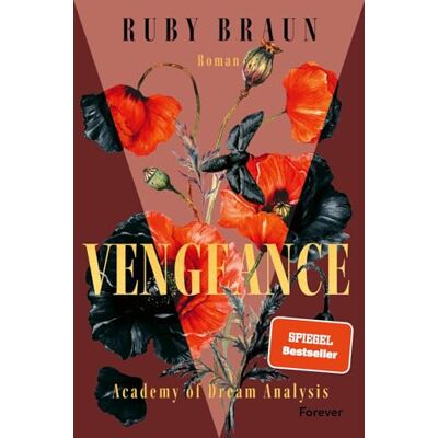 Braun Vengeance: Academy of Dream Analysis Geheime Verschwörungen und verfeindete Familien: Auftakt der Dark-Academia-Romantasy-Dilogie: 1 Braun Vengeance: Academy of Dream Analysis Geheime Verschwörungen und verfeindete Familien: Auftakt der Dark-Academia-Romantasy-Dilogie: 1