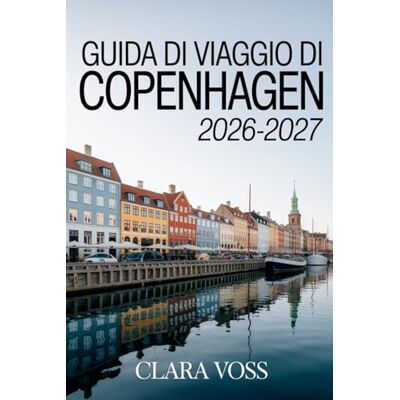 Voss GUIDA DI VIAGGIO DI COPENHAGEN 2026-2027: Scoprite la capitale della Danimarca con i consigli degli esperti su come esplorarla con facilità. Voss GUIDA DI VIAGGIO DI COPENHAGEN 2026-2027: Scoprite la capitale della Danimarca con i consigli degli esperti su come esplorarla con facilità.
