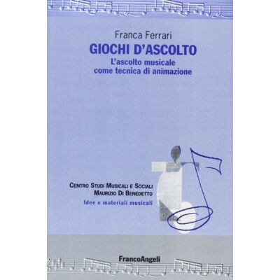 Acer Giochi d'ascolto. L'ascolto musicale come tecnica di animazione Acer Giochi d'ascolto. L'ascolto musicale come tecnica di animazione