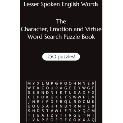 Samson Lesser Spoken English Words: The Character, Emotion and Virtue Word Search Puzzle Book Samson Lesser Spoken English Words: The Character, Emotion and Virtue Word Search Puzzle Book