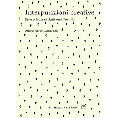 Acer Interpunzioni creative. Esempi letterari degli anni Duemila Acer Interpunzioni creative. Esempi letterari degli anni Duemila