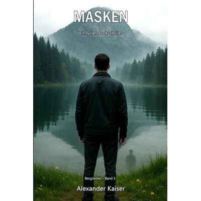 Kaiser Masken: Ein Julian-Stark-Thriller Kaiser Masken: Ein Julian-Stark-Thriller