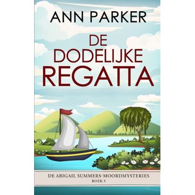 Parker De Dodelijke Regatta Parker De Dodelijke Regatta