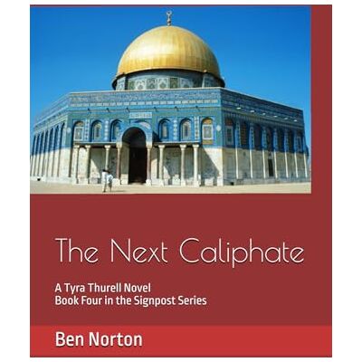 Symantec The Next Caliphate: A Tyra Thurell Novel Symantec The Next Caliphate: A Tyra Thurell Novel