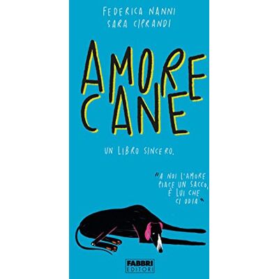Nanni, Federica Amorecane. Un libro sincero. Ediz. illustrata Nanni, Federica Amorecane. Un libro sincero. Ediz. illustrata