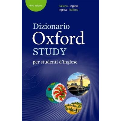 Oxford University Press Oxford Study. Per la Scuola media. Con e-book. Con espansione online: Updated edition of this bilingual dictionary specifically written for Italian-speaking learners of English Oxford University Press Oxford Study. Per la Scuola media. Con e-book. Con espansione online: Updated edition of this bilingual dictionary specifically written for Italian-speaking learners of English