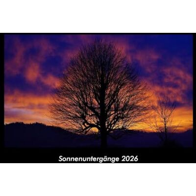 Becker Sonnenuntergänge 2026 Fotokalender DIN A3: Monatskalender mit Bild-Motiven aus Fauna und Flora, Natur, Blumen und Pflanzen Becker Sonnenuntergänge 2026 Fotokalender DIN A3: Monatskalender mit Bild-Motiven aus Fauna und Flora, Natur, Blumen und Pflanzen